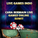 Cara Bermain Live Games Online Suwit