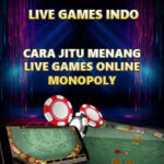 Cara Jitu Menang Live Games Online Monopoly